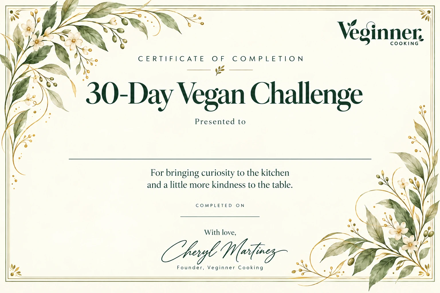 Veginner Cooking 30-Day Vegan Challenge certificate with botanical corners and Cheryl’s signature
